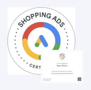 Certificate for AI-Powered Shopping Ads Certification with a multicolored "A" logo. Certified: Ryan Milani.